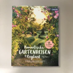 Romantische Gartenreisen In England (Anja Birne) -Gartenpflanzen Verkaufsladen 16338 Romantische 20Gartenreisen 20in 20England Anja 20Birne 2
