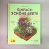 Einfach Schöne Beete (Christine Breier) 1 Einfach Schöne Beete (Christine Breier) -Gartenpflanzen Verkaufsladen 20593 Einfach 20schoene 20Beete Christine 20Breier 2