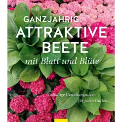 Ganzjährig Attraktive Beete (Ute Bauer) -Gartenpflanzen Verkaufsladen 26258 Ganzjaehrig 20attraktive 20Beete Ute 20Bauer 1