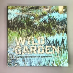Wild Garden (Sven Nürnberger)