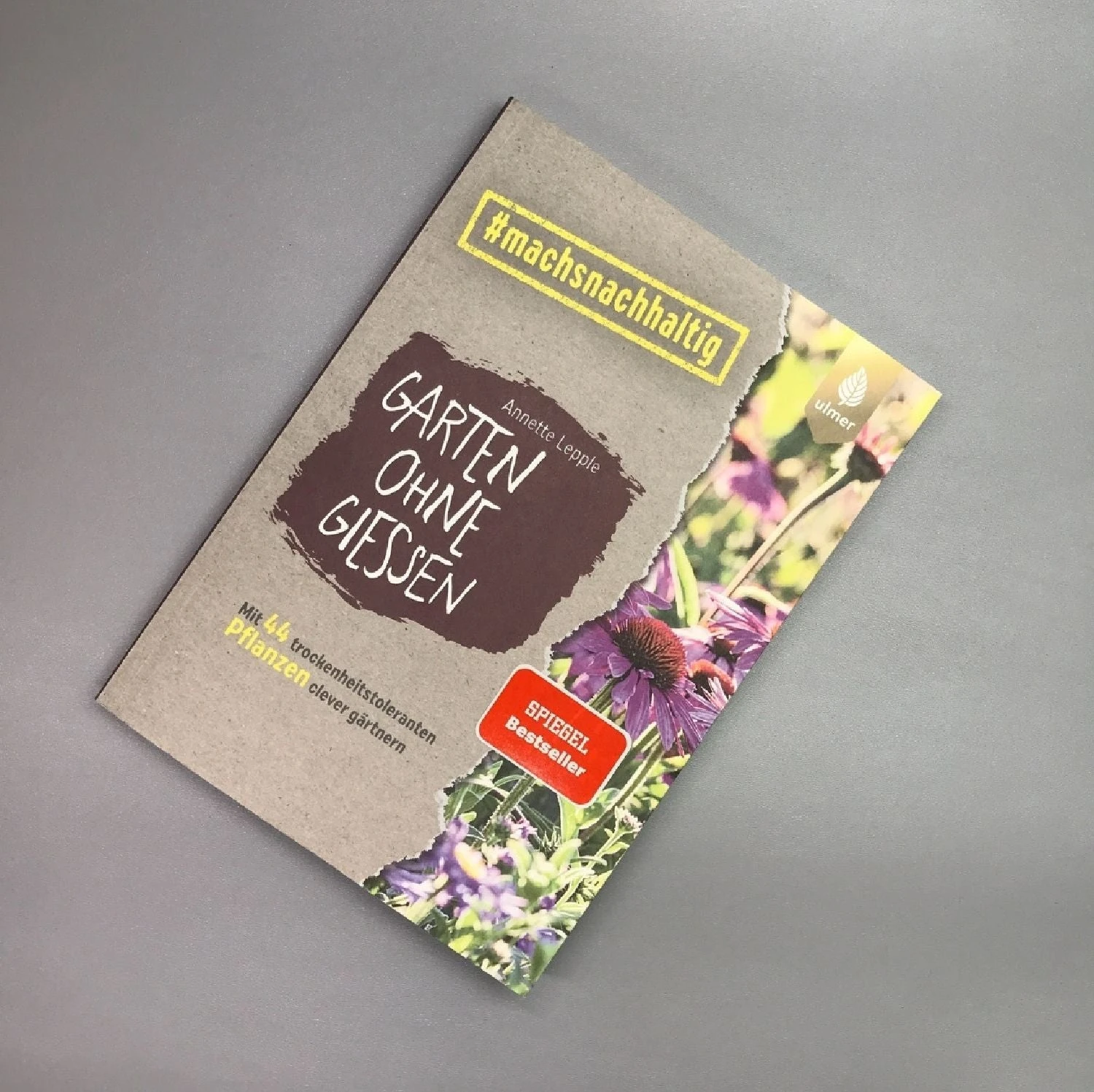 Garten Ohne Gießen (Anette Lepple) 3 Garten Ohne Gießen (Anette Lepple)