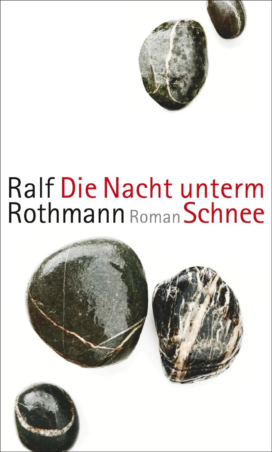 Die Nacht Unterm Schnee (Ralf Rothmann) 6 Die Nacht Unterm Schnee (Ralf Rothmann) – Bild 4