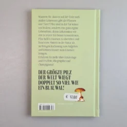 Pilze (Wissenswertes Und Kurioses) -Gartenpflanzen Verkaufsladen 37895 Pilze Wissenswertes 20und 20Kurioses 3