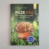 Pilze FAQ (Björn Wergen) -Gartenpflanzen Verkaufsladen 38593 Pilze 20FAQ Bjoern 20Wergen 1 272a173c b941 4a9a b54d 122767743260