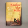 Zauber Der Stille (Florian Illies)